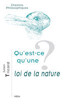 Qu'est-ce qu'une loi de la nature?